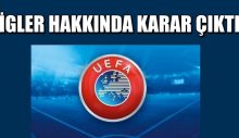 UEFA’DA LİGLER HAKKINDA KARAR ÇIKTI