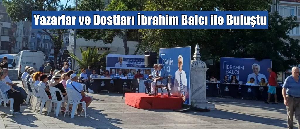 Sarıyerli Yazarlar ve Dostları İbrahim Balcı ile Buluştu