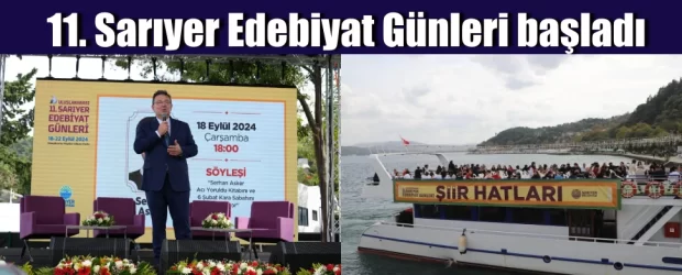 11. Sarıyer Edebiyat Günleri Başladı