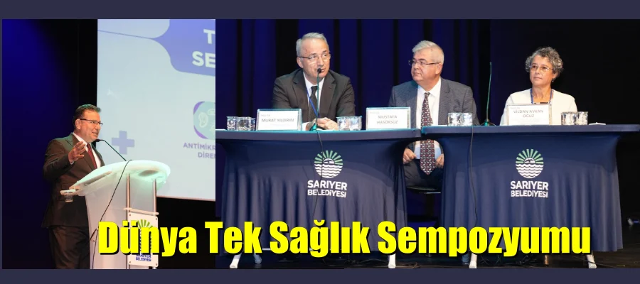 Dünya Tek Sağlık Sempozyumu